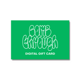 Come Through Digital Gift Card